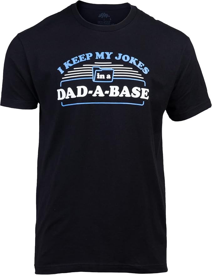 Dad-A-Base T-Shirt